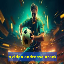 xvideo andressa urack